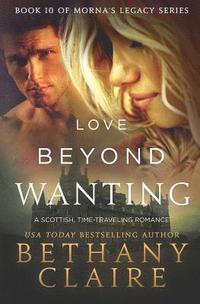 bokomslag Love Beyond Wanting