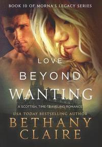 bokomslag Love Beyond Wanting