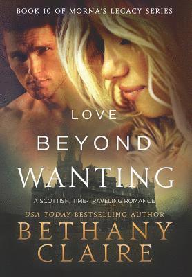 bokomslag Love Beyond Wanting