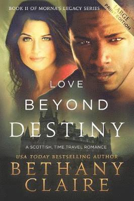 bokomslag Love Beyond Destiny (Large Print Edition)