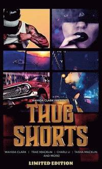 bokomslag Thug Shorts