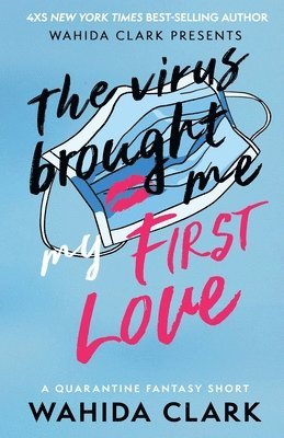 bokomslag Virus Brought Me My First Love