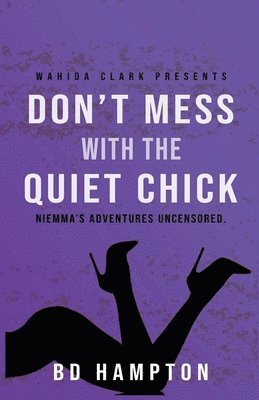 Don't Mess with the Quiet Chick
