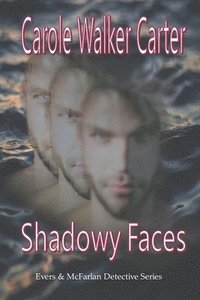 bokomslag Shadowy Faces