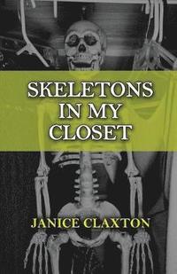 bokomslag Skeletons in My Closet