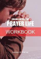 bokomslag Building an Effective Prayer Life Workbook