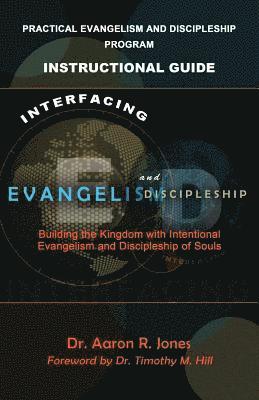 Interfacing Evangelism and Discipleship 1