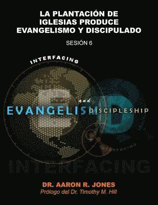 bokomslag Conectando El Evangelismo Y El Discipulado