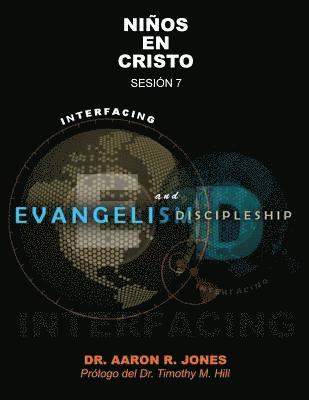 Aaron R Jones, Aaron R. Jones - Conectando el Evangelismo y el Discipulado, Häftad