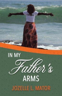 In My Father's Arms 1