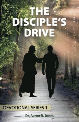 The Disciple's Drive 1