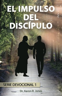 El Impulso Del Discpulo 1