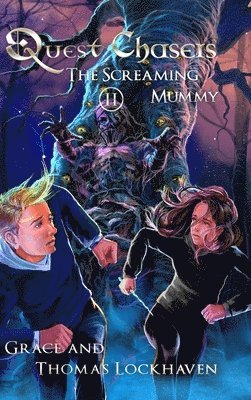 bokomslag The Screaming Mummy (Book 2)