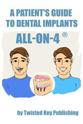 bokomslag A Patient's Guide to Dental Implants