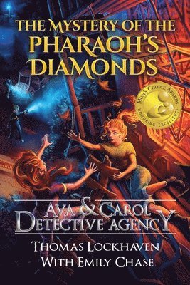 bokomslag Mystery of the Pharaoh's Diamonds (Book 1)