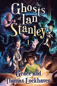 bokomslag The Ghosts of Ian Stanley