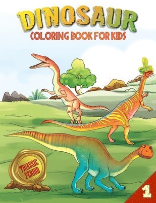 Dinosaur Coloring Book for Kids (Book 1)