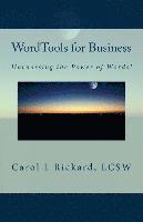 WordTools for Business: Harnessing the Power of Words! 1