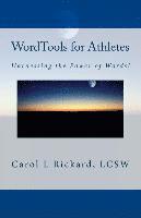 WordTools for Athletes: Harnessing the Power of Words! 1