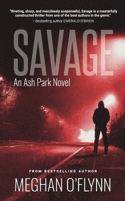 Meghan O'Flynn - Savage, Häftad