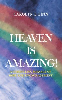 Heaven is Amazing 1