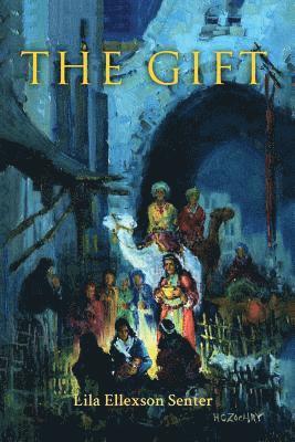 Lila Ellexson Senter - The Gift, Häftad