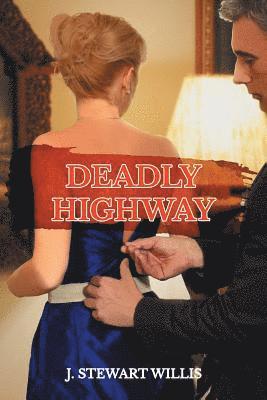bokomslag Deadly Highway