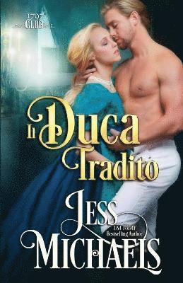 Jess Michaels - duca tradito, Häftad