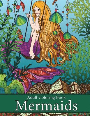 bokomslag Adult Coloring Book: Mermaids: Life Under the Sea