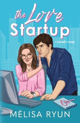 bokomslag The Love Startup: A Romantic Comedy