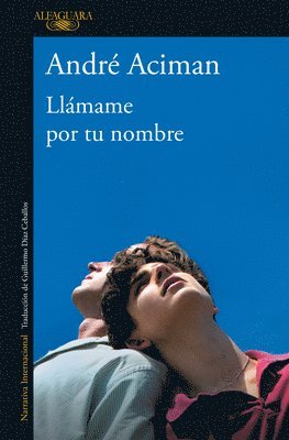 bokomslag Llamame Por Tu Nombre / Call Me By Your Name