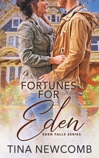 bokomslag Fortunes for Eden