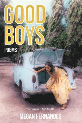 bokomslag Good Boys: Poems