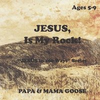 bokomslag JESUS, Is My Rock!: 'JESUS in 100 Ways' Series