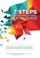 Nancy Robert, Kathy Chappell, Susan Finlayson - 7 Steps to Organizational Excellence, Häftad