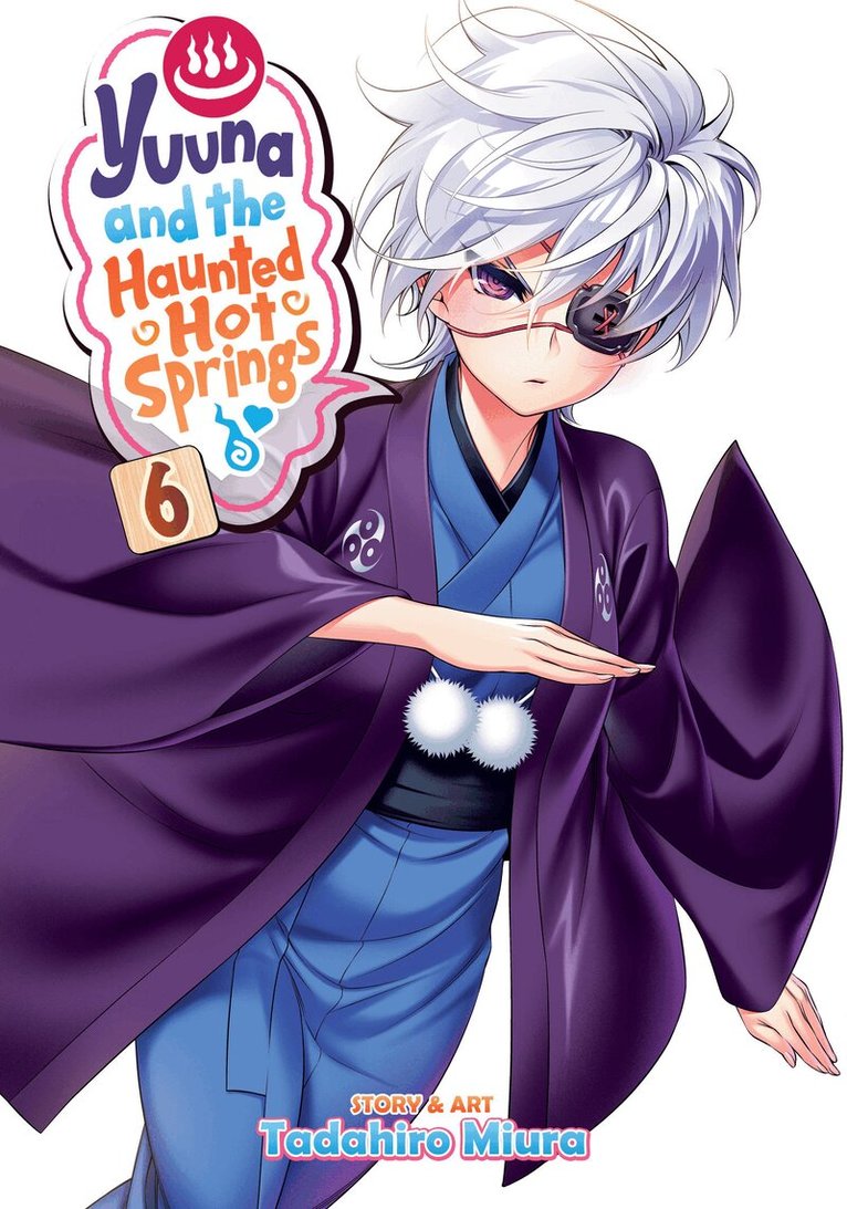 Tadahiro Miura - Yuuna and the Haunted Hot Springs Vol. 6, Häftad