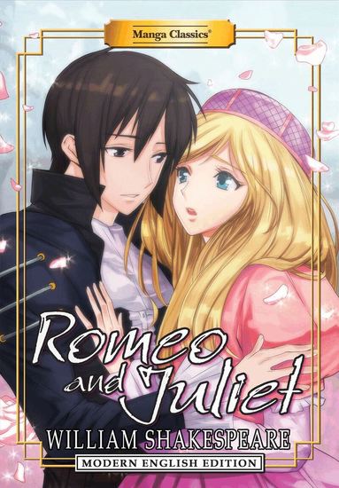 WILLIAM SHAKESPEARE - Manga Classics: Romeo and Juliet - Modern English Edition (Paperback), Häftad