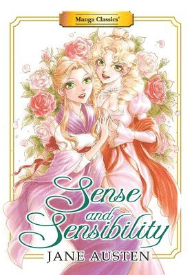 Manga Classics: Sense and Sensibility (New Printing) 1