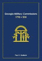 bokomslag Georgia Military Commissions, 1798 to 1818