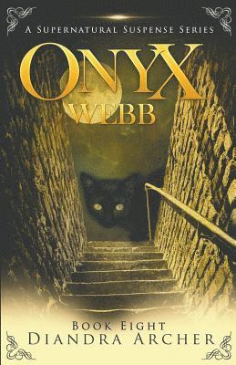 Onyx Webb: Book Eight