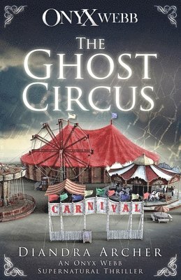 The Ghost Circus 1