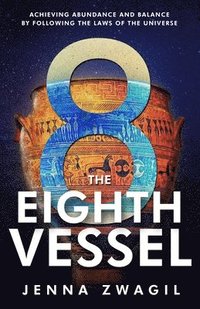 bokomslag The Eighth Vessel
