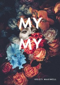 bokomslag My My