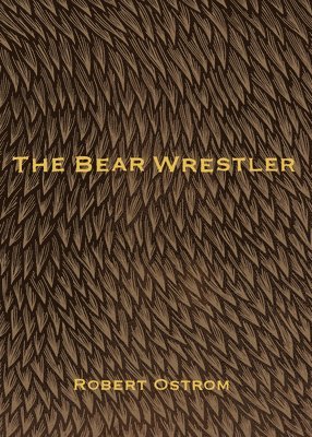 bokomslag The Bear Wrestler