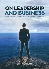 bokomslag On Leadership and Business