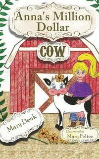 bokomslag Anna's Million Dollar Cow