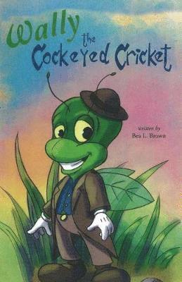 bokomslag Wally the Cockeyed Cricket