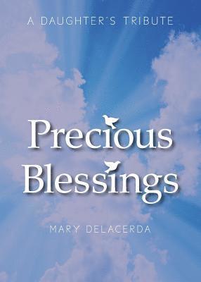 Mary Delacerda, Mary, Delacerda - Precious Blessings, Häftad