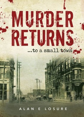 Murder Returns... To a Small Town 1