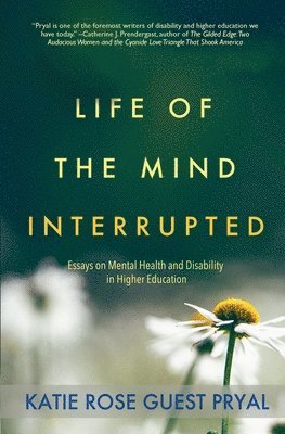 Life of the Mind Interrupted 1